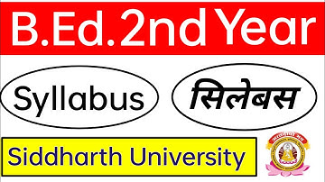B.Ed 2nd year Syllabus Siddharth University