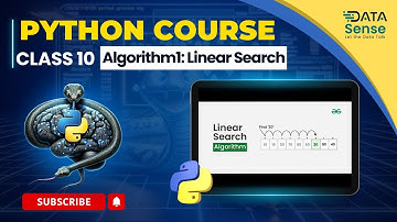 Class 10: DSA Algorithm 1 - Linear Search | Python for Beginners | Python Tutorial | Python Workshop