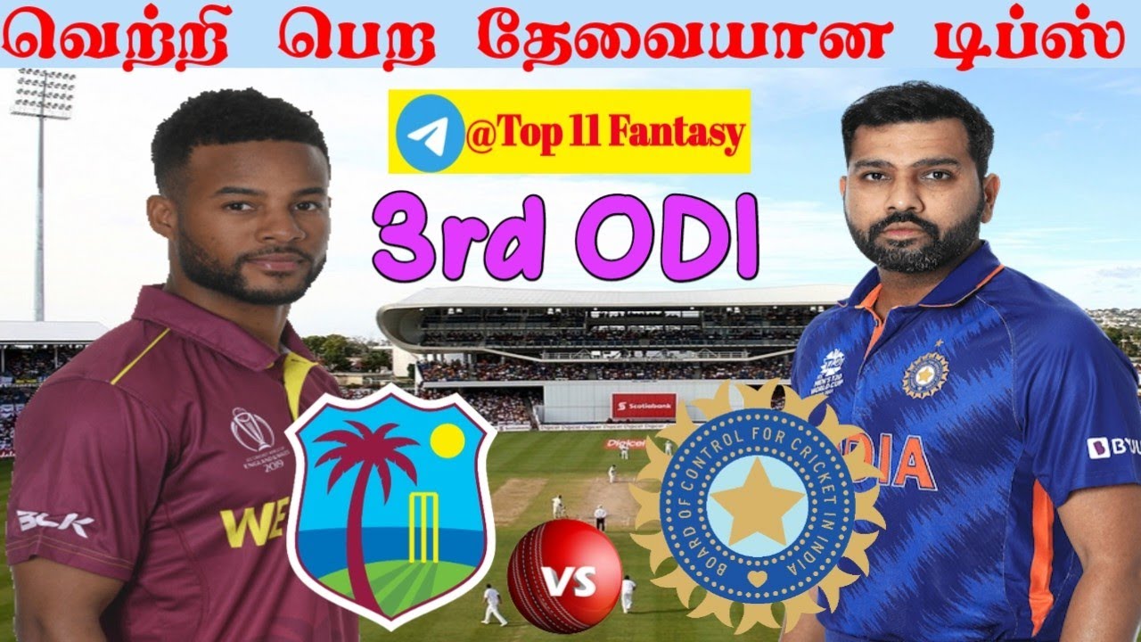 IND vs WI 3rd ODI Match | Dream11 Prediction in Tamil | Dream Team | ட்ரீம்11 | Top11 Fantasy Tamil