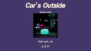 แปลเพลง Car's Outside (Sped Up Version) - James Arthur Resimi