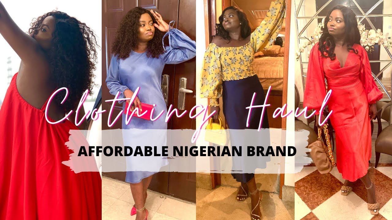 CLOTHING HAUL Affordable Nigerian Fashion Brands BlackOwned