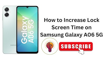 How To Increase Lock Screen Time on Samsung Galaxy A06 5G 🚀 (2025 Update!) - Boost Your Device ! 🔋✨