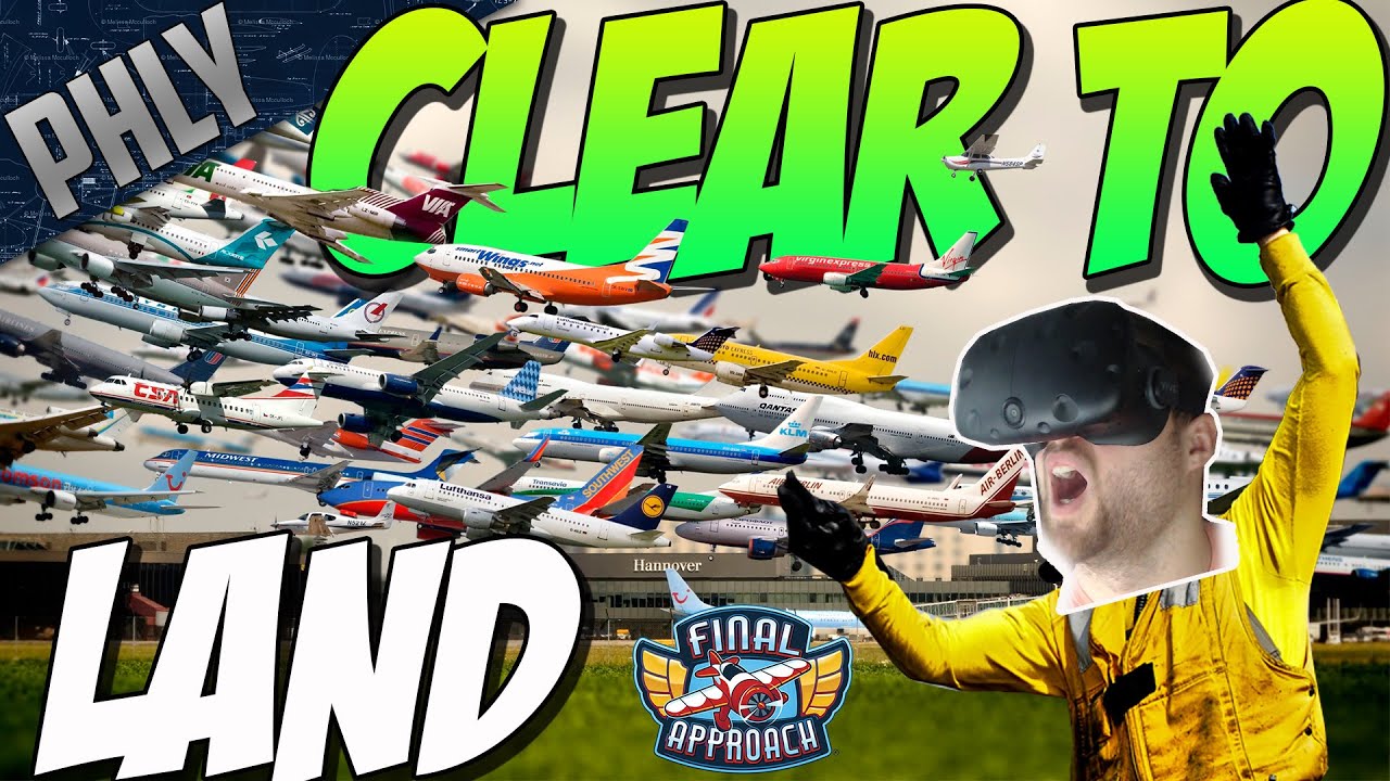 I LOVE THIS GAME - FINAL APPROACH GAMEPLAY (HTC Vive Gameplay) - YouTube
