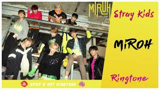 STRAY KIDS - MIROH (RINGTONE) | DOWNLOAD Resimi