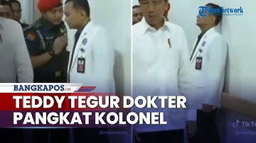 Momen Mayor Teddy Tegur Dokter Pangkat Kolonel hingga Tersandar, Ajudan Prabowo Dinilai Arogan