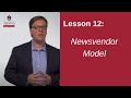 Newsvendor Model | SCMT 3623