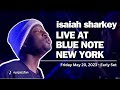 Isaiah sharkey live at blue note nyc  early set 5202022