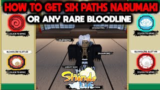 (CODES) HOW TO GET SIX PATHS NARUMAKI OR ANY RARE BLOODLINE | Shindo Life