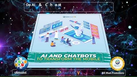 ONPASSIVE - Do AI & Chatbot Apps Are Transforming The Mobile Technology for A Smarter Tomorrow