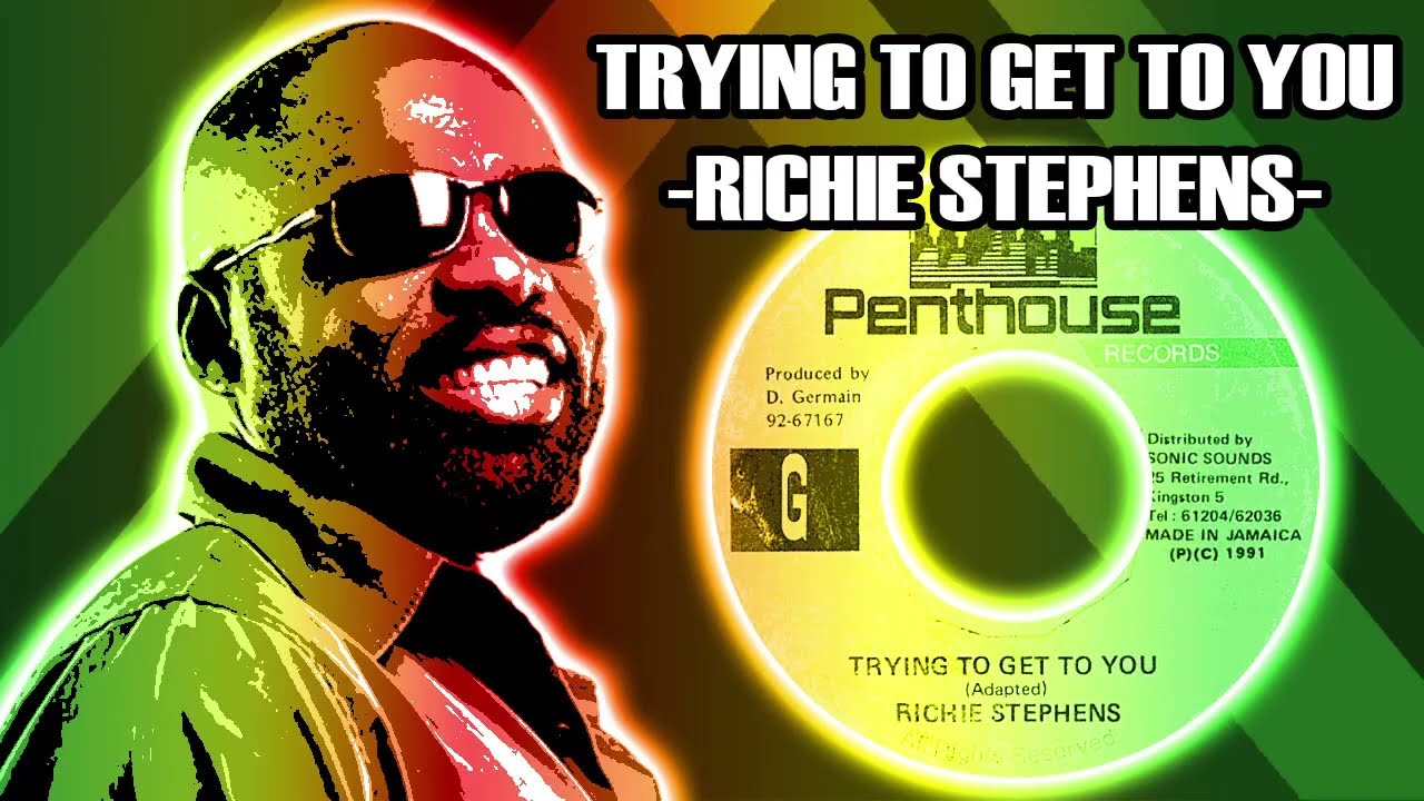 Reggae Mix #279: Richie Stephens Mix: Trying To Get To You, Willow