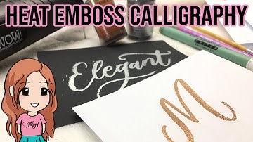 Heat Emboss Calligraphy using Zig Emboss Writer and Tsukineko Powder