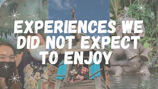 Experiences We Did Not Expect to Enjoy at Walt Disney World