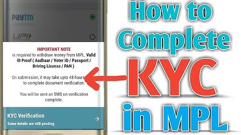 How to Complete Kyc in MPL | MPL Par Kyc Kaise Kare |