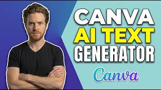How To Use Canva AI Text Generator (Easy Guide)