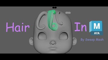 Make Hair in Maya By Sweep Mesh 💇‍♀️✨