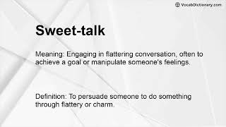 Sweet-talk Meaning