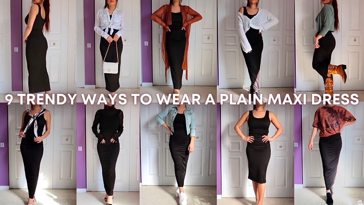 9 Trendy Ways To Wear A Plain Maxi Dress