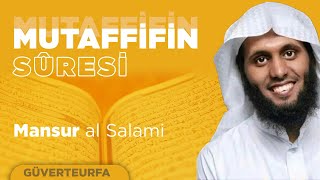 Mutaffifin Suresi | Mansur Al Salimi
