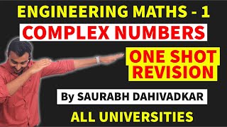 COMPLEX NUMBER | ENGINEERING MATHS | ONE SHOT REVISION | FIRST YEAR ENGINEERING | SAURABH DAHIVADKAR