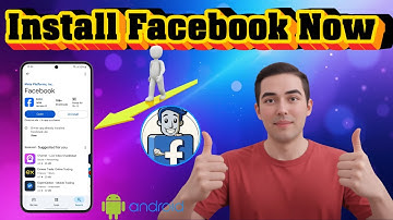 How To Install Facebook App On Android Phone - Simple Steps