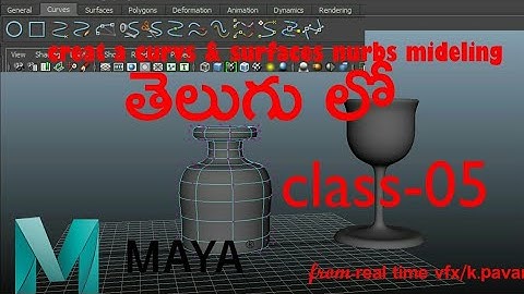 Autodesk Maya tutorials in Telugu class-05- creat a curve surfaces&nurbes modeling