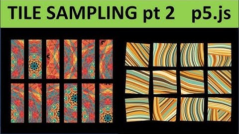 Rotating Tiles and Animation in Tiles - part 2 of Tile Sampling - p5.js Generative Art