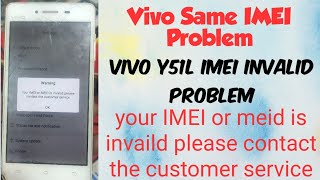 Vivo IMEI Same Solution / Vivo Your IMEI Or Meid is invaild please contact the customer service