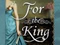 For the King: the book trailer