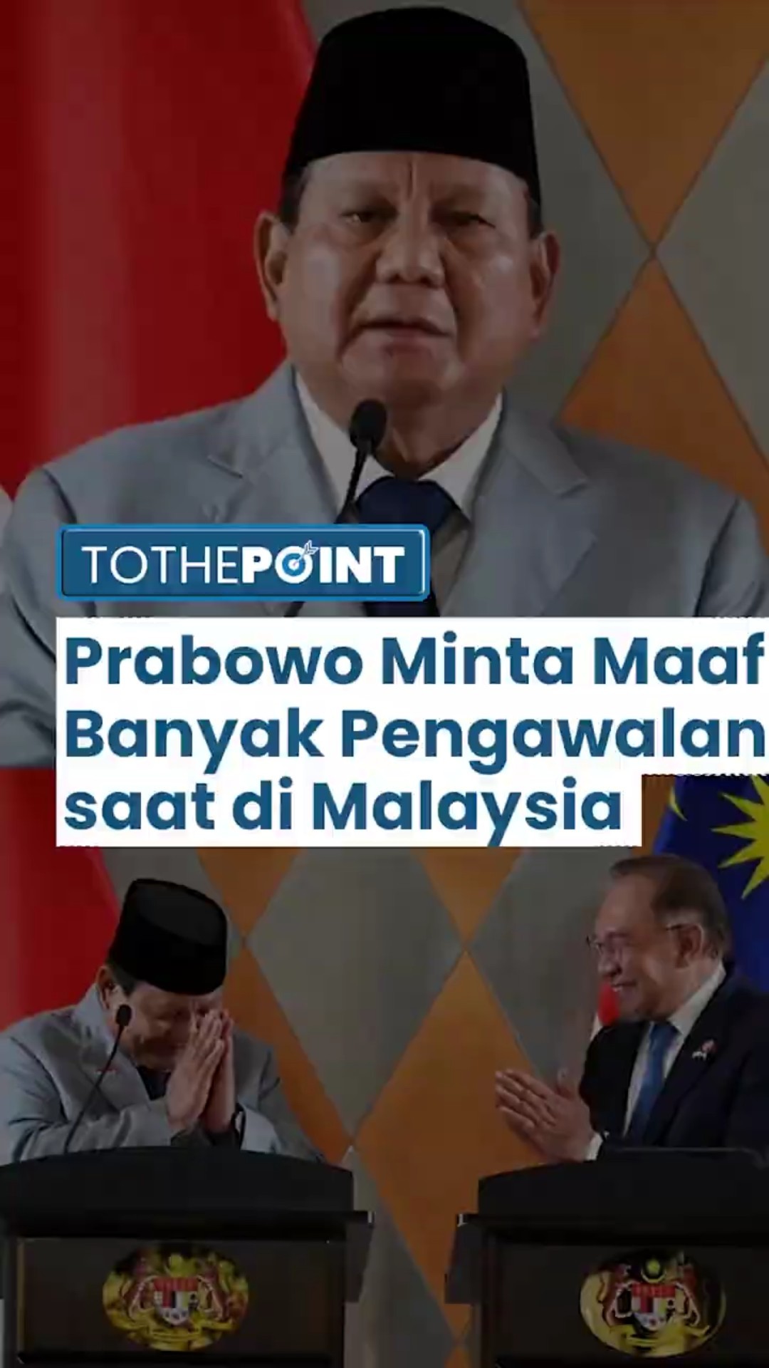 Jadi Presiden RI, Prabowo Minta Maaf ke PM Anwar Ibrahim: Banyak Pengawalan saat Kunker ke Malaysia