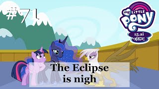 My Little Pony 15.ai is Magic #71 - The Eclipse is nigh