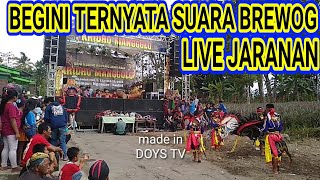 Oraumum Yang di tunggu' sejuta umat brewog live jaranan