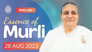 28 August 2023 | Essence of Murli in ENGLISH | 28-08-23 Today Murli | BK English Murli - BK Usha