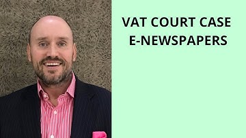 VAT Court Case On E-Newspapers
