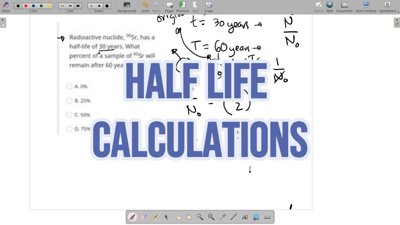 NUCLEAR PHYSICS - HALF LIFE CALCULATIONS - YouTube