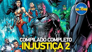 INJUSTIÇA 2 (Injustice 2) | Compilado História Completa