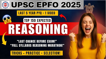 Final Call for UPSC EPFO 2025! | 5-Hour Non-Stop Reasoning Marathon 🔥 | Full Syllabus + Smart Tricks
