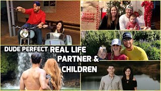 Real Life Partners and Children of DUDE PERFECT