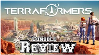 Terraformers Console Review