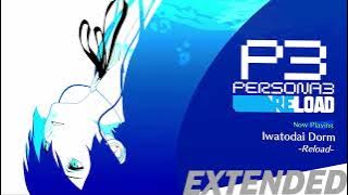 Iwatodai Dorm -Reload- | Persona 3 Reload OST [Extended]