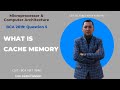 What is Cache Memory?  Microprocessor &amp; Computer Architecture (BCA 2019)
