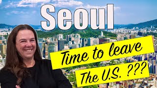 SEOUL Retirement Guide: What you NEED to Know about South Korea's Capital