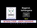 Bagenzi twihangane    betania choir adepr gihundwe  archives vol4