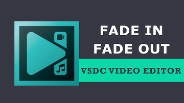 How to apply a fade in/fade out effect in VSDC Free Video Editor?