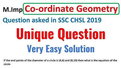 Most Important Co-ordinate Geometry Question asked in SSC CHSL 2019-20 Exam