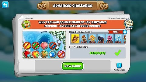 BTD6 Advanced Challenge 15 Dec 2021 | WHY IS BLOON SOLVER ENABLED  ~BY ASHTONES