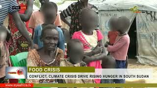 CONFLICT, CLIMATE CRISIS DRIVE RISING HUNGER IN SOUTH SUDAN Update