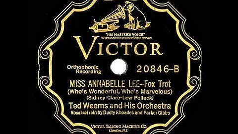 1927 Ted Weems - Miss Annabelle Lee (Dusty Rhoades & Parker Gibbs, vocal)