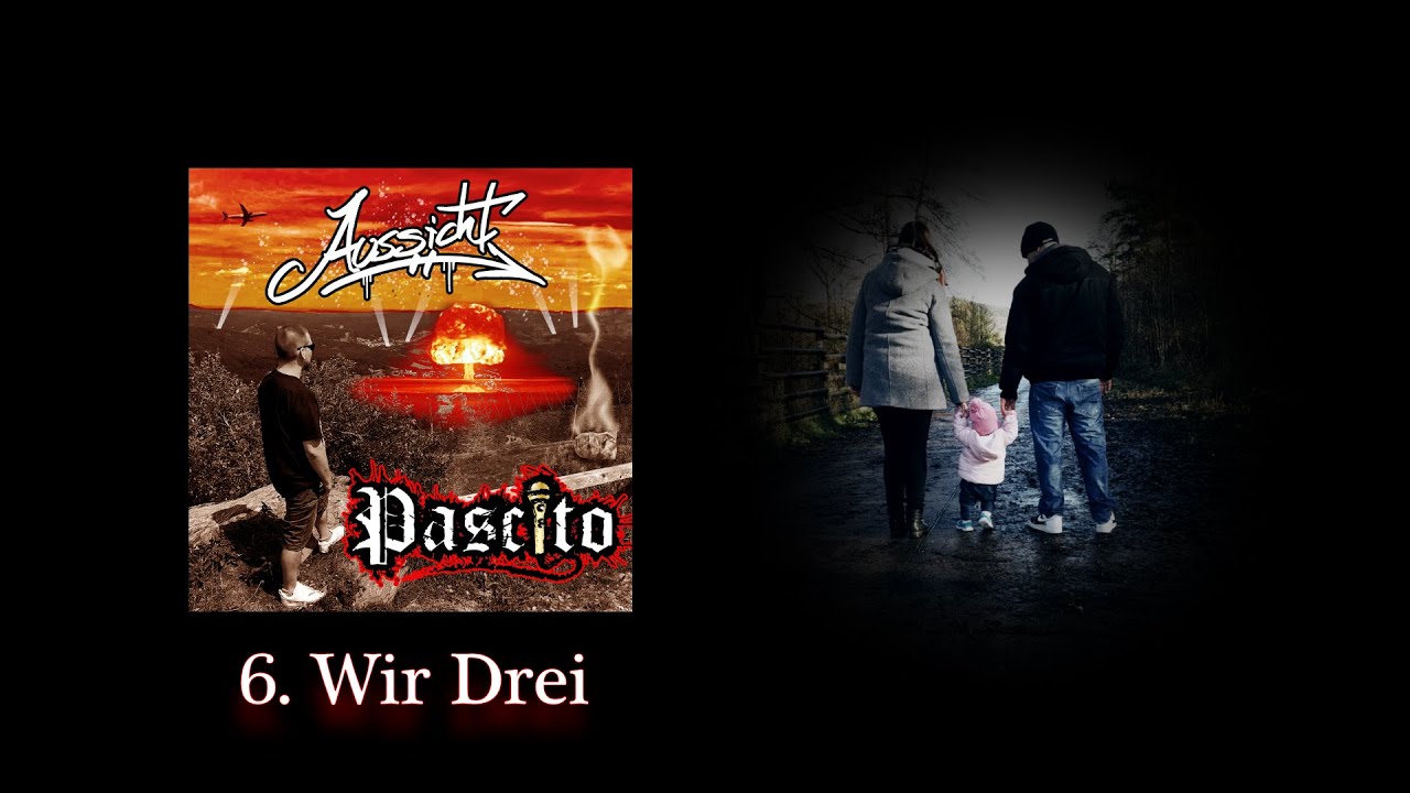6. Pascito - Wir Drei (prod. by TP Productionz)