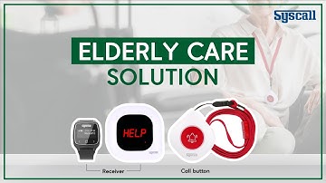 SYSCALL Elderly Care Solution