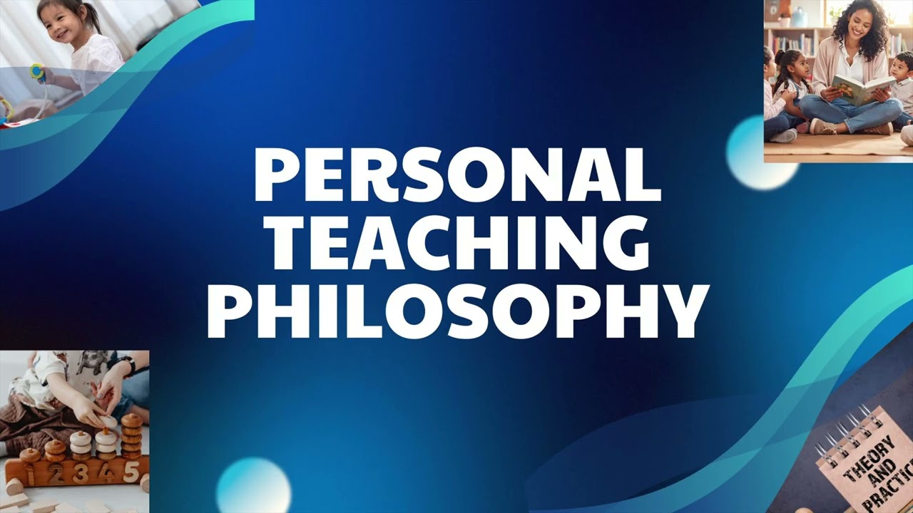 Personal Teaching Philosophy